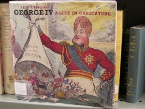 George IV: A Life in Caricature by Kenneth Baker